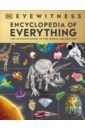 Eyewitness Encyclopedia of Everything