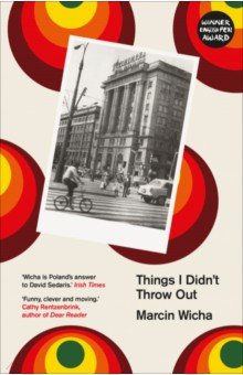 Things I Didn�t Throw Out