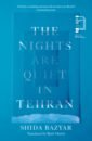 The Nights Are Quiet in Tehran