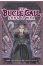 The Bugle Call: Song of War. Volume 4