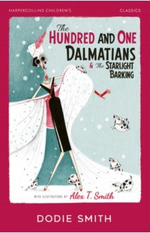 The Hundred and One Dalmatians &amp; The Starlight Barking