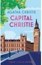 Capital Christie. Twelve London Mysteries