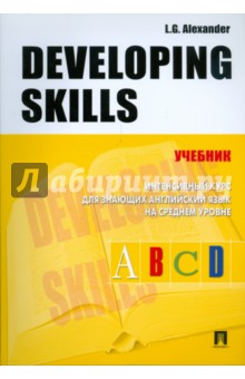  . . Developing Skills