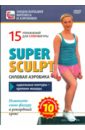   Super sculpt.  . 15    (DVD)
