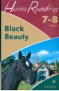 Black Beauty (after A. Sewell). 7-8 классы: учебное пособие