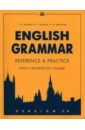  . .,  ..,    English Grammar: Reference & Practice. Version 2.0