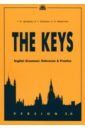   ,  . .,  .. The Keys. English Grammar. Reference & Practice. Version 2.0