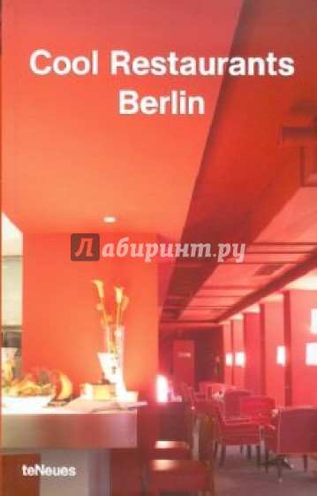 Cool Restaurants Berlin
