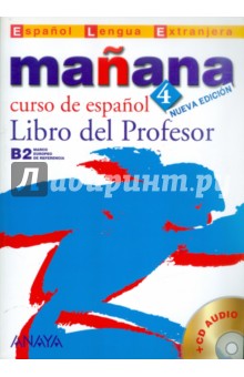  Manana 4. Libro del Profesor (+CD)