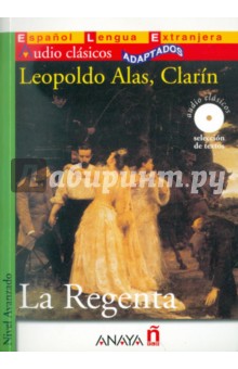 Clarin Leopoldo Alas La Regenta (+CD)