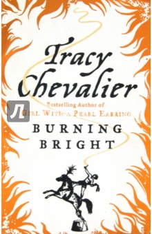 Chevalier Tracy Burning Bright