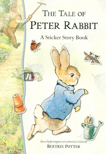 Tale of Peter Rabbit (A sticker story book)