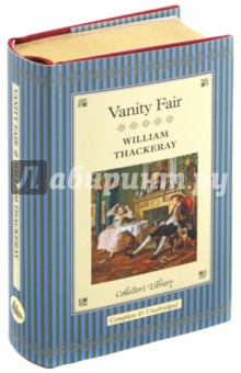 Thackeray William Makepeace Vanity Fair