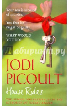 Picoult Jodi House Rules
