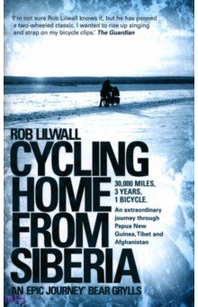 Lilwall Rob Cycling Home from Siberia