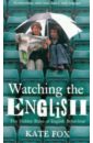 Watching the English