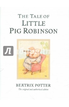 Potter Beatrix The Tale of Little Pig Robinson