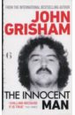 Grisham John The Innocent Man