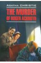 Christie Agatha The murder of Roger Ackroyd
