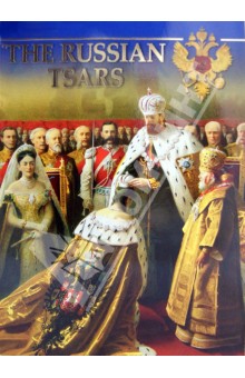   THE RUSSIAN TSARS