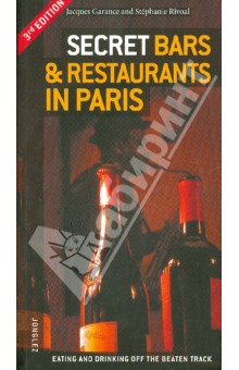 Garance Jacques, Rivoal Stephanie Secret bars and restaurants in Paris