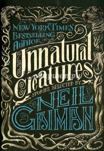 Unnatural Creatures