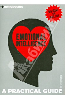 Walton David Introducing Emotional Intelligence: A Practical Guide
