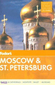 Fodor's Moscow&St. Petersburg