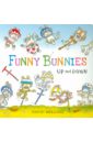 Melling David Funny Bunnies: Up and Down (board book)