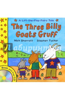 Sharratt Nick Three Billy Goats Gruff  (+CD)