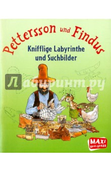 Becker Christian Pettersson & Findus. Knifflige Labyrinthe und Suchbilder