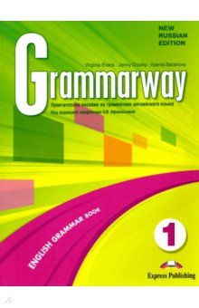 Evans Virginia,   , Dooley Jenny Grammarway 1. Russian Edition. Student's Book. 