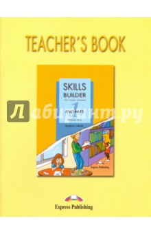 Gray Elizabeth Skills Builder. Movers 1. Teacher's Book