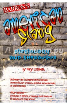 Elizabeth Mary American Slang Dictionary and Thesaurus