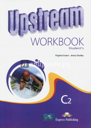 Upstream Proficiency C2. Workbook Students /2nd Ed