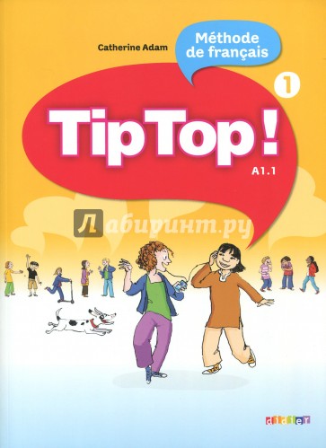 Tip Top! 1 Livre eleve