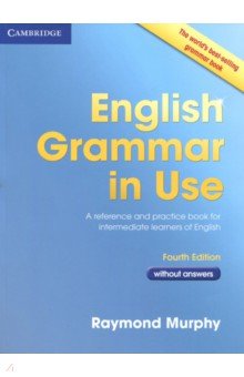 English Grammar in Use 4 Edition Bk without answers