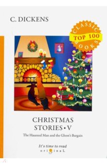 Christmas Stories V. The Haunted Man and the Ghost's Bargain