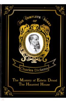 The Mystery of Edwin Drood&The Haunted House