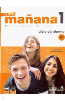 Nuevo Manana 1. Libro del alumno A1 (+ audio)