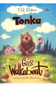 Tonka goes walkabout