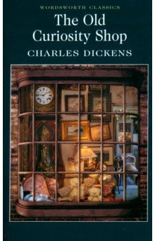 Dickens Charles The Old Curiosity Shop