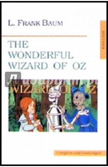 Baum Lyman Frank The  Wonderful Wizard of Oz