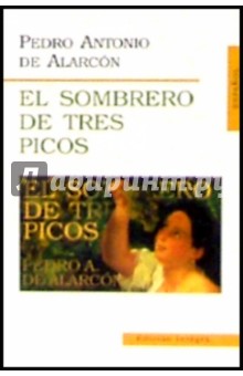 Alarcon Pedro Antonio El Sombrero  De Tres Picos ( :   )