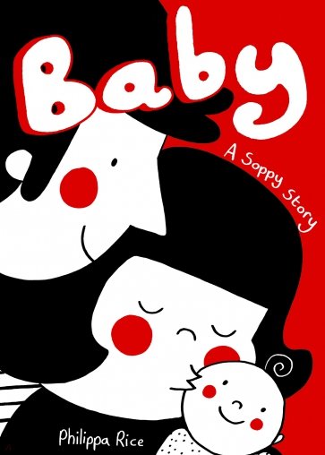 Baby. A Soppy Story