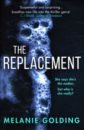 The Replacement