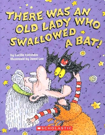There Was an Old Lady Who Swallowed a Bat!