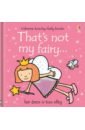 That's not my fairy