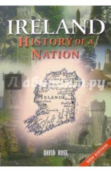 Ross David Ireland History of a Nation