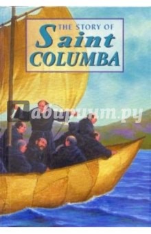 The Story of Saint Columba